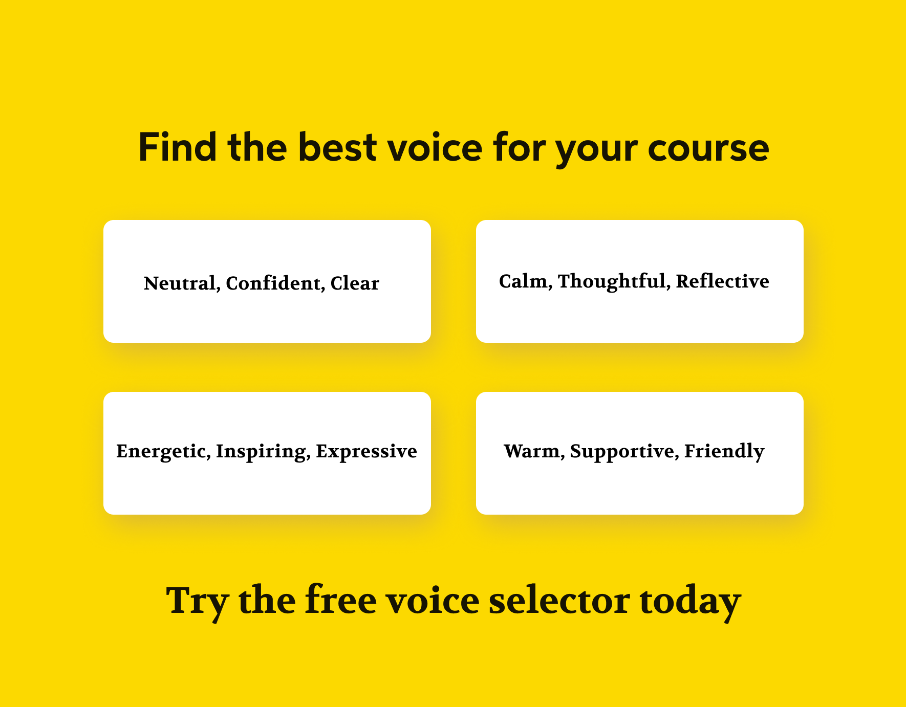 Right Voice Find the best voice for your course